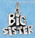 Sterling Silver Antiqued "Big Sister" Charm
