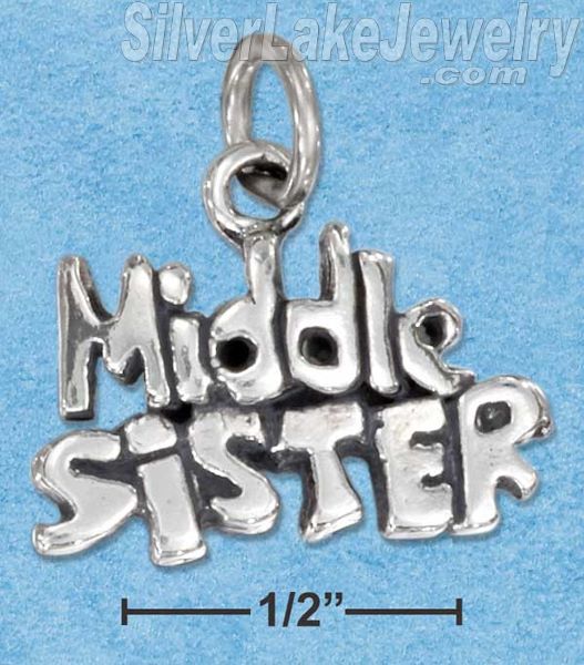 Sterling Silver Antiqued "Middle Sister" Charm - Click Image to Close