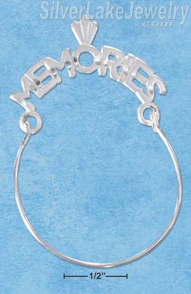 Sterling Silver "Memories" Charmholder - Click Image to Close